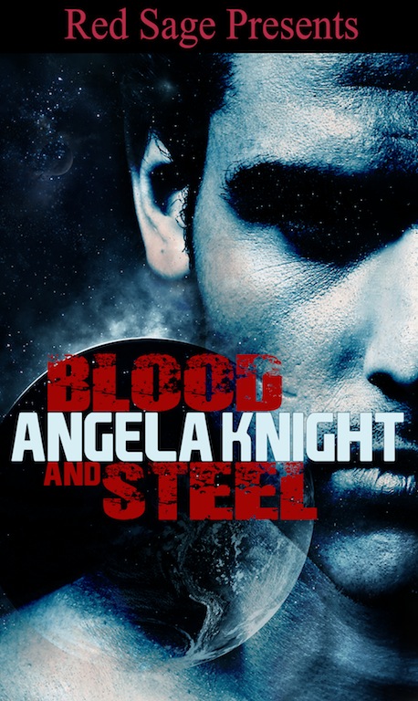 Title details for Blood and Steel by Angela Knight - Wait list